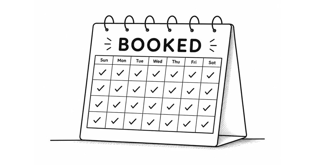 A line illustration of a desk calendar marked BOOKED with checkmarks across the week